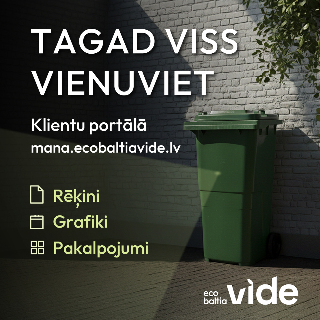 “Eco Baltia vide” klientiem pieejams pašapkalpošanās portāls 