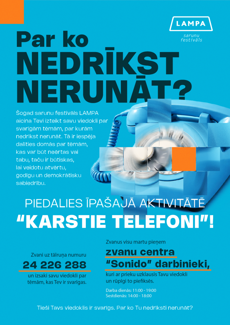 Izveidota unikāla tālruņa līnija 24226288 sasāpējušu jautājumu un tēmu aktualizēšanai