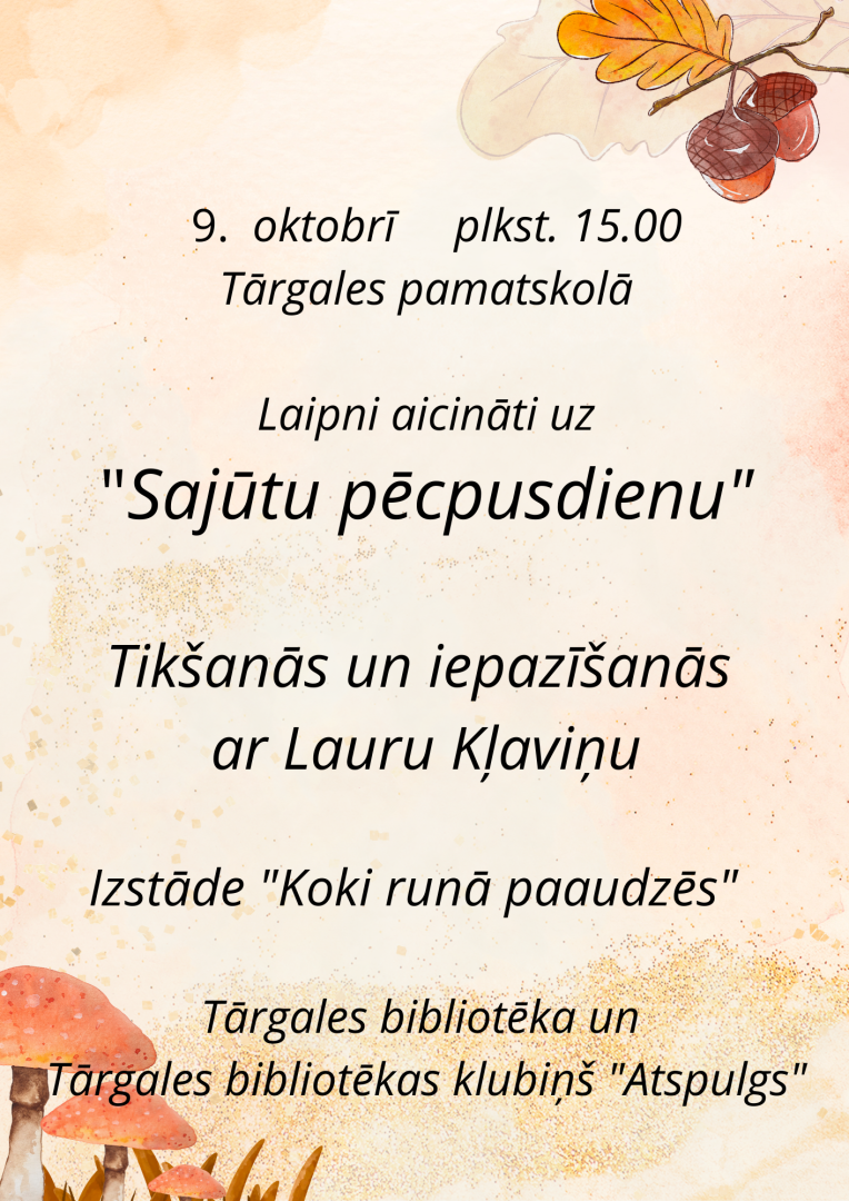 Targalē notiks Sajūtu pecpusdiena