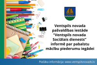 Sociālais dienests informē par pabalstu mācību piederumu iegādei