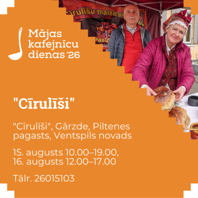 "Cīrulīšu" saimnieki viesus uzņems 15. un 16. augustā
