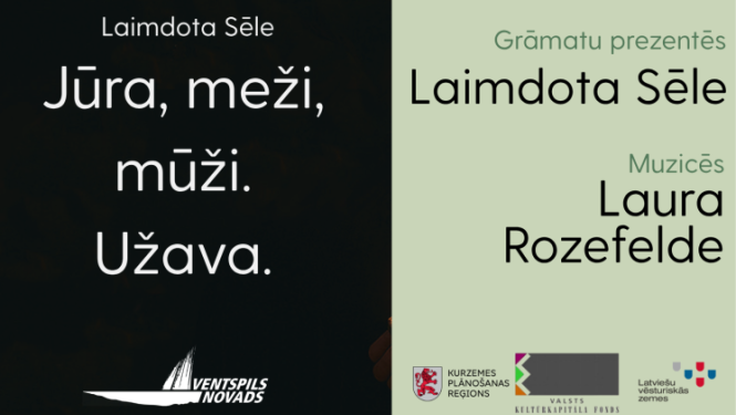 19. septembrī notiks grāmatas "Jūra, meži, mūži. Užava" atklāšanas svētki