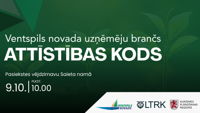 Aicinām Ventspils novada uzņēmējus uz uzņēmēju branču “Attīstības kods”