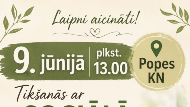 Tikšanās Popes kultūras namā