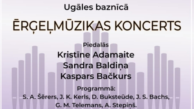 11. septembrī Ugāles baznīcā notiks ērģeļmūzikas koncerts