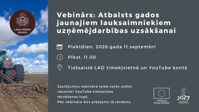 Publisks vebinārs par atbalstu gados jaunajiem lauksaimniekiem
