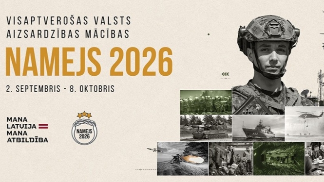 No 2. septembra līdz 8. oktobrim visā Latvijā norisināsies visaptverošas valsts aizsardzības mācības “Namejs 2026”