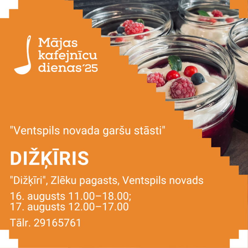 Kafejnīca "Dižķīris" viesus gaidīs 16. un 17. augustā Zlēku pagasta "Dižķīrī"