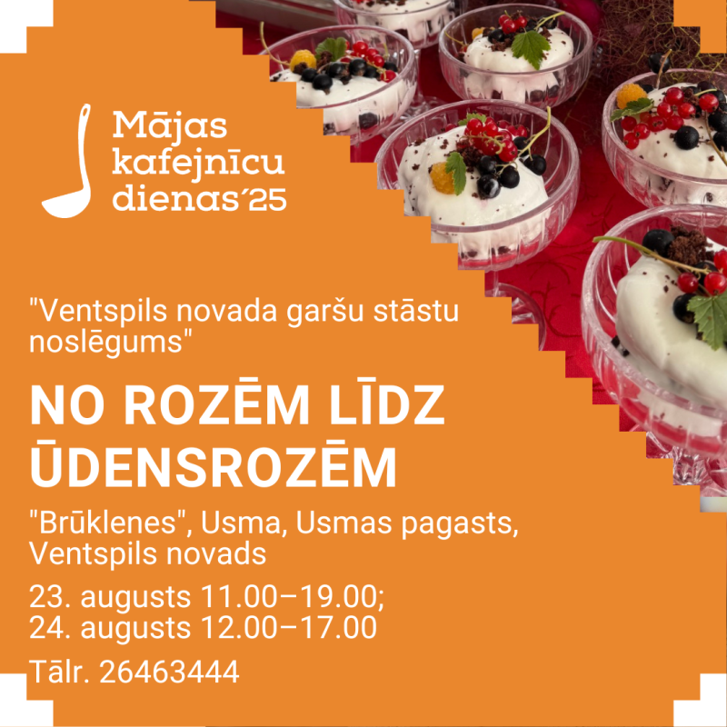 Usmā uz mājas kafejnīcu "No rozēm līdz ūdensrozēm" visi tiek ielūgti 23. un 24. augustā.