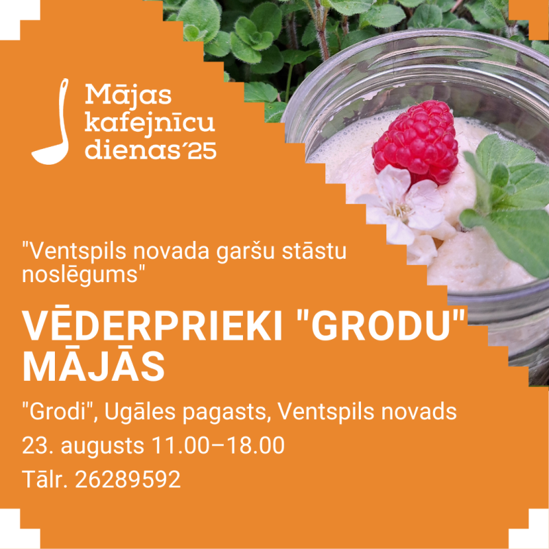 Kafejnīca "Vēderprieki "Grodu" mājās" viesus uz pusdienām aicina 23. augustā no plkst. 11.00