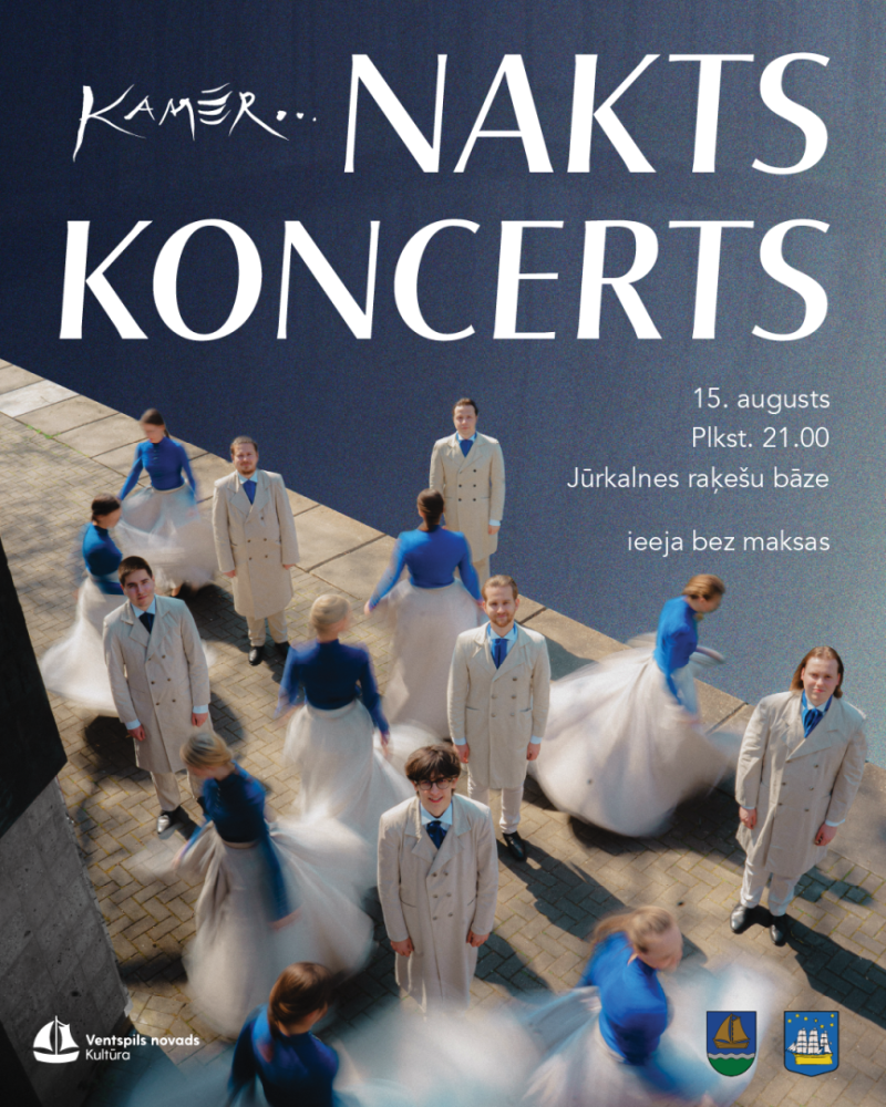 15. augustā notiks kora "Kamēr" nakts koncerts