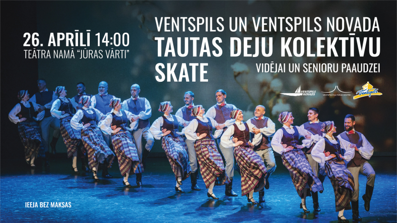 Notiks Ventspils valstspilsētas un Ventspils novada deju kolektīvu deju repertuāra pārbaudes skate.