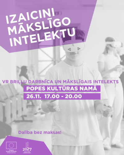 Popē notiks VR briļļu darbnīca