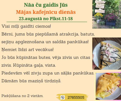 Kafejnīca "Nāa ču" viesus uzņēms 23. augustā
