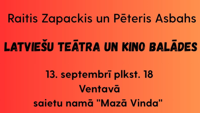 13. septembrī Ventavā uzstāsies Raitis Zapackis un Pēteris Asbahs