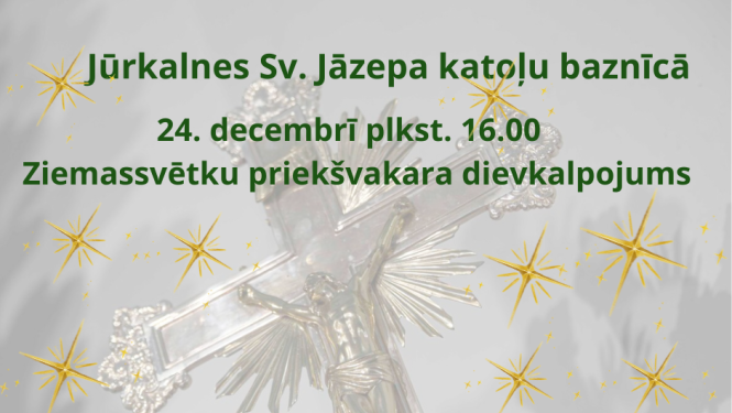 24. decembrī Jūrkalnē notiks Ziemassvētku priekšvakara dievkalpojums