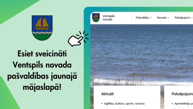 Laipni lūdzam jaunajā Ventspils novada mājaslapā