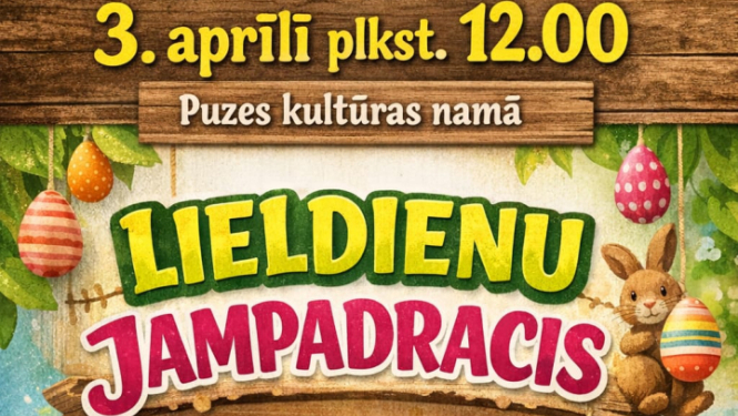 3. aprīlī Puzē notiks Lieldienu svinības