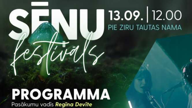 13. septembrī Zirās notiks Sēņu festivāls